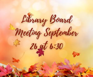 Library Board Meeting September 26 at 6:30 pm